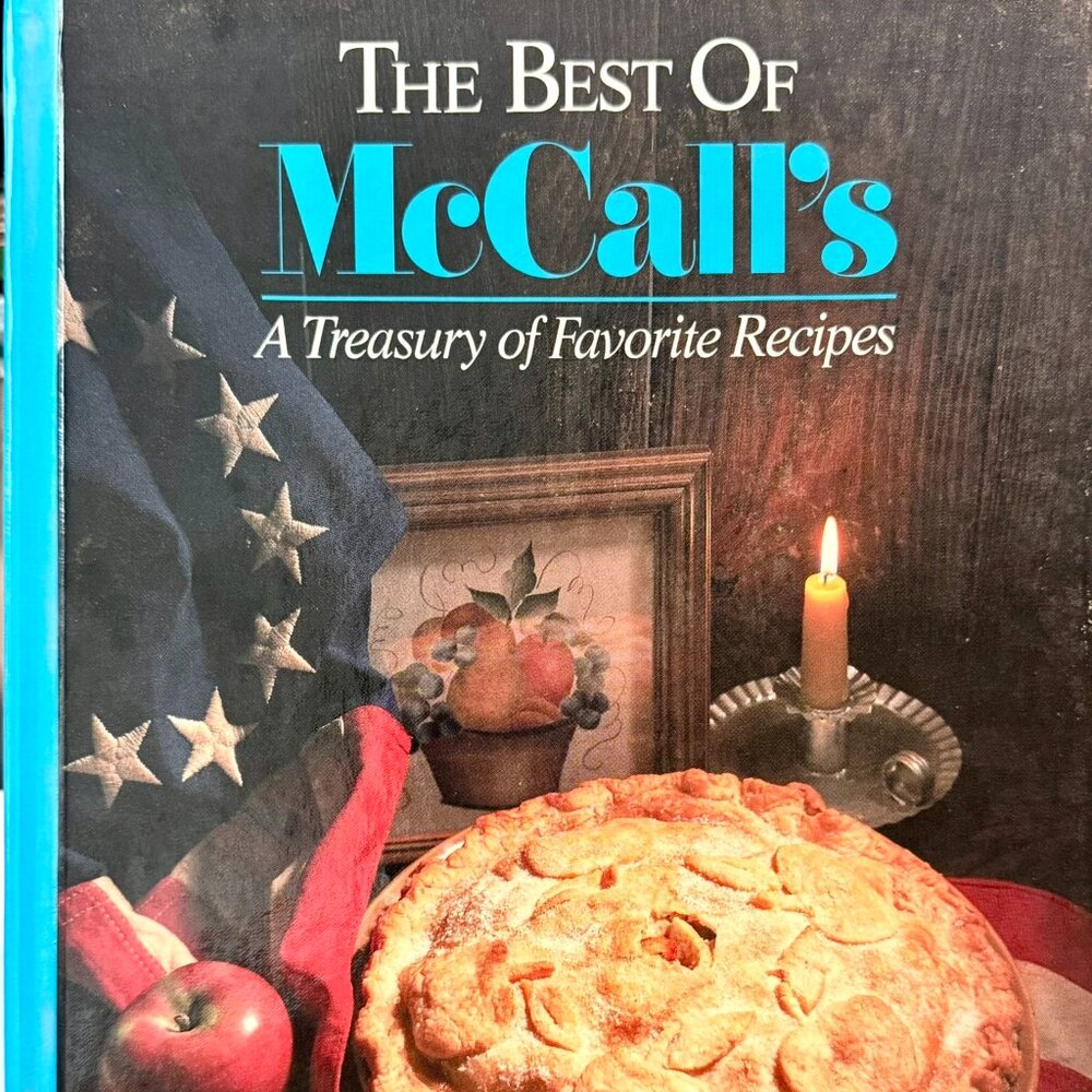 The Best of McCall's~~A TREASURY OF FAVORITE RECIPES~ Hardcover~~ American Foods